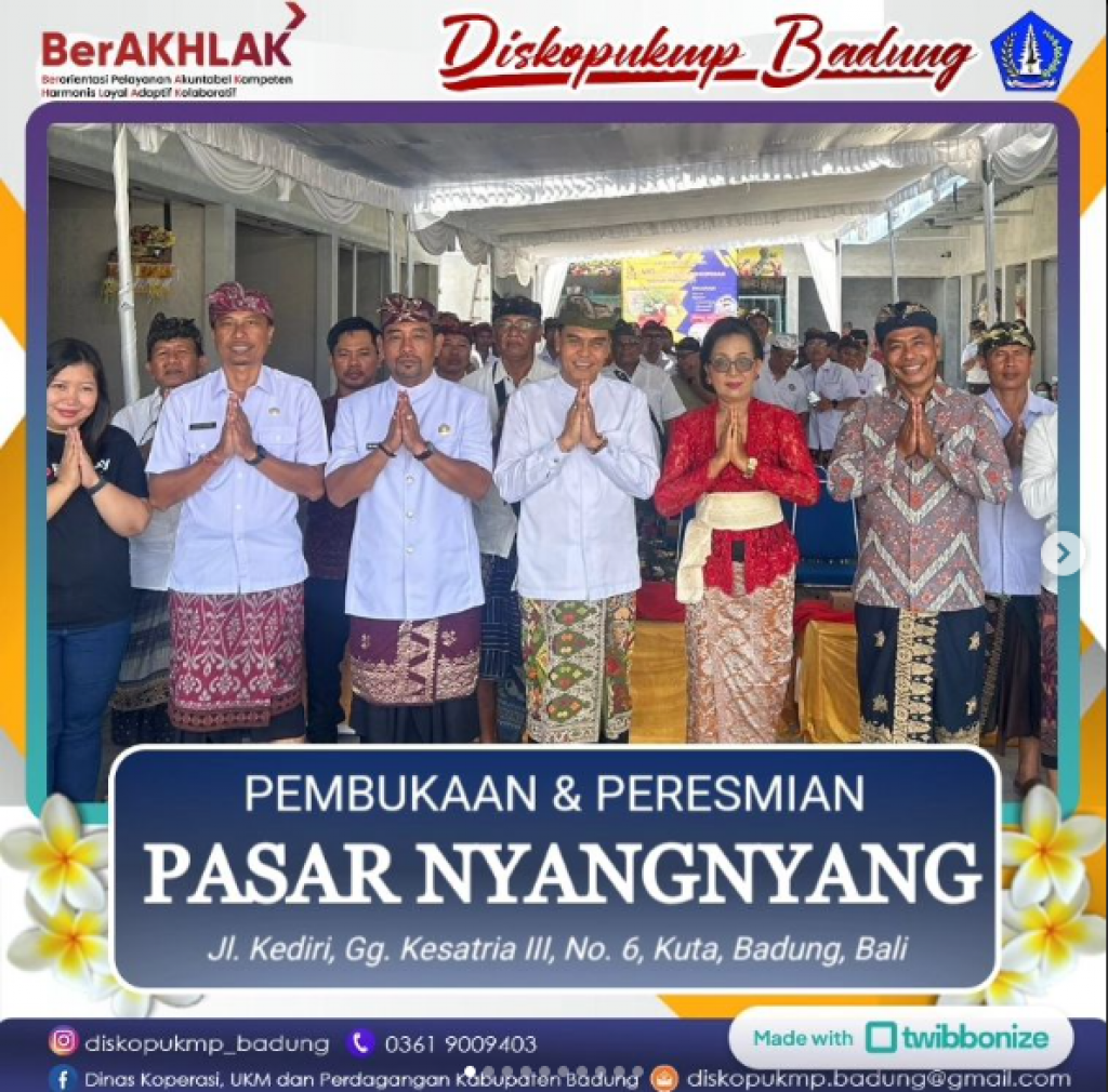 PEMBUKAAN DAN PERESMIAN PASAR NYANGNYANG SARI | KUTA, BADUNG, BALI